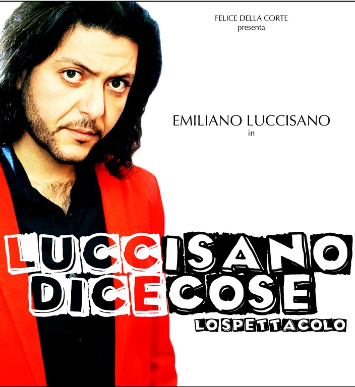 LUCCISANO DICE COSE'