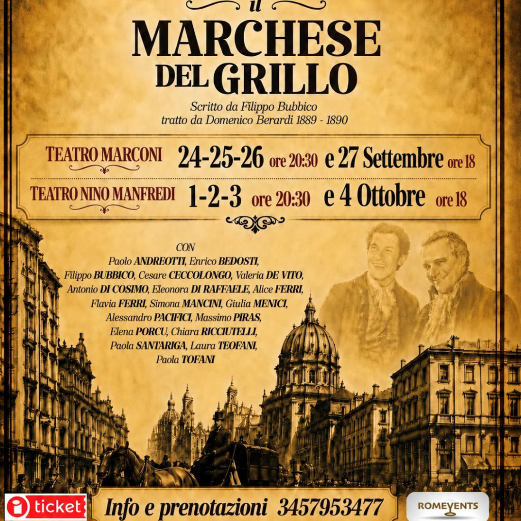 C’ERA UNA VOLTA IL MARCHESE DEL GRILLO