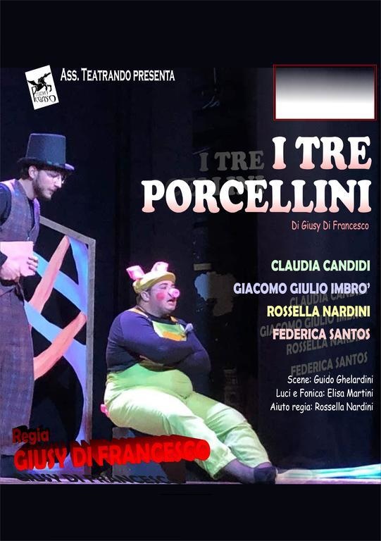 I TRE PORCELLINI'