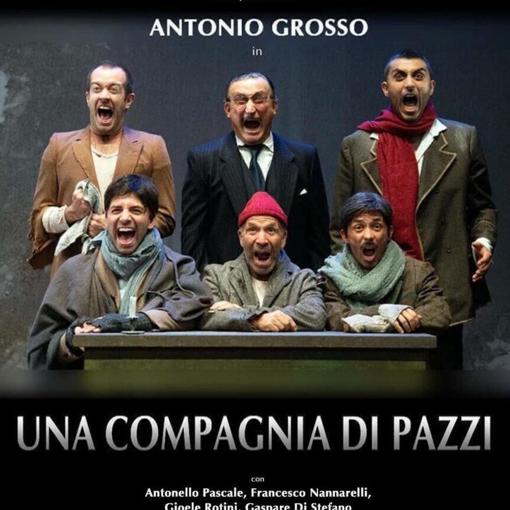 UNA COMPAGNIA DI PAZZI