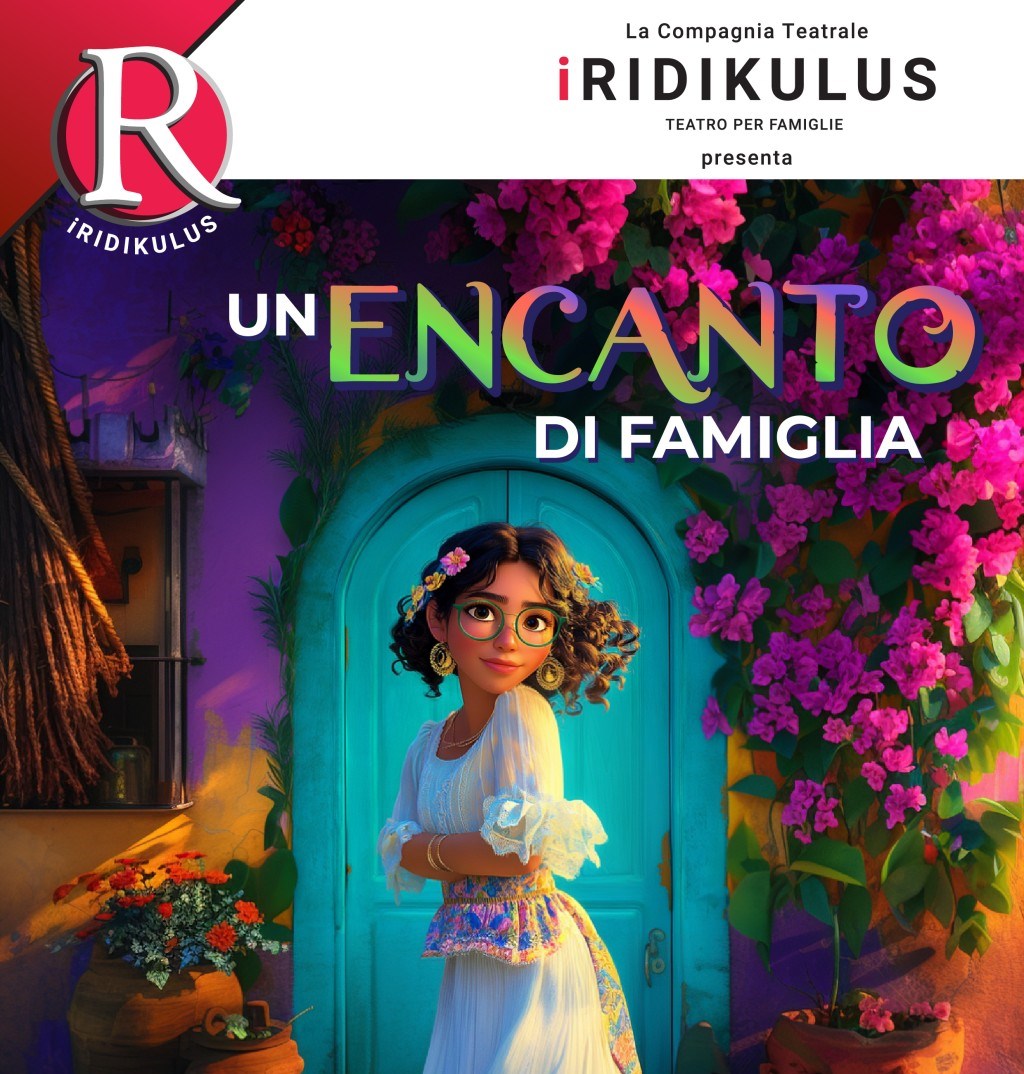 UN ENCANTO DI FAMIGLIA'