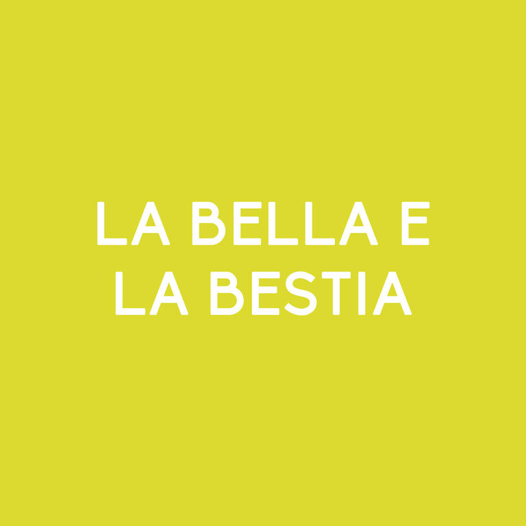 La bella e la bestia'