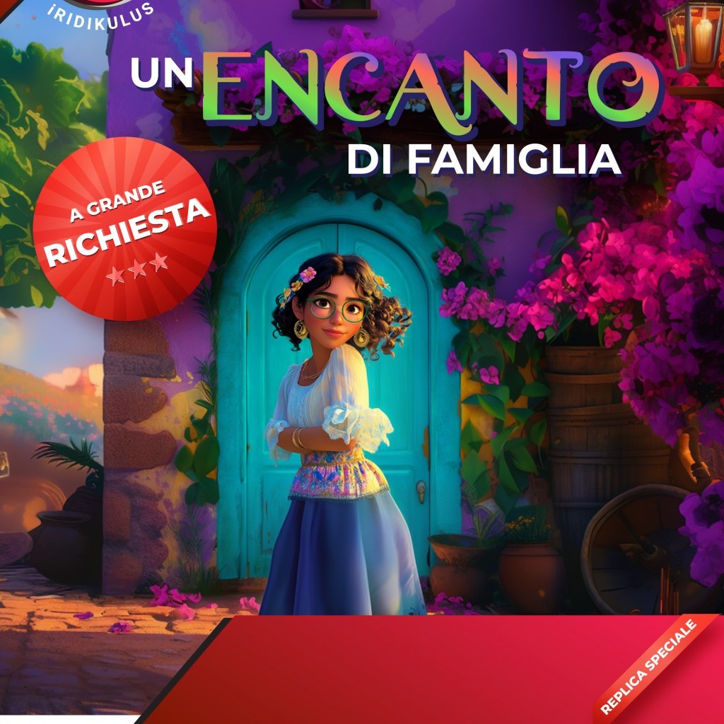 UN ENCANTO DI FAMIGLIA