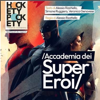L'ACCADEMIA DEI SUPEREROI'