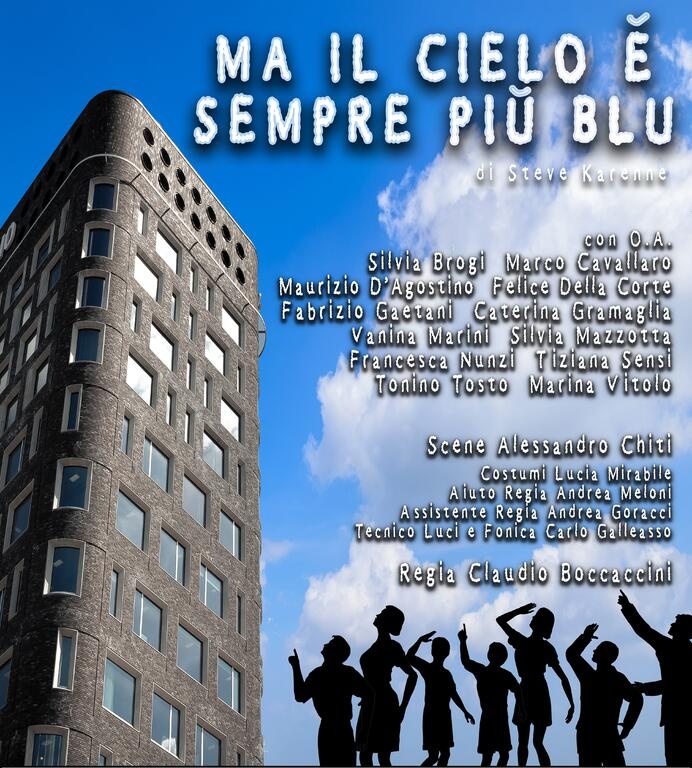 MA IL CIELO E' SEMPRE PIU' BLU'