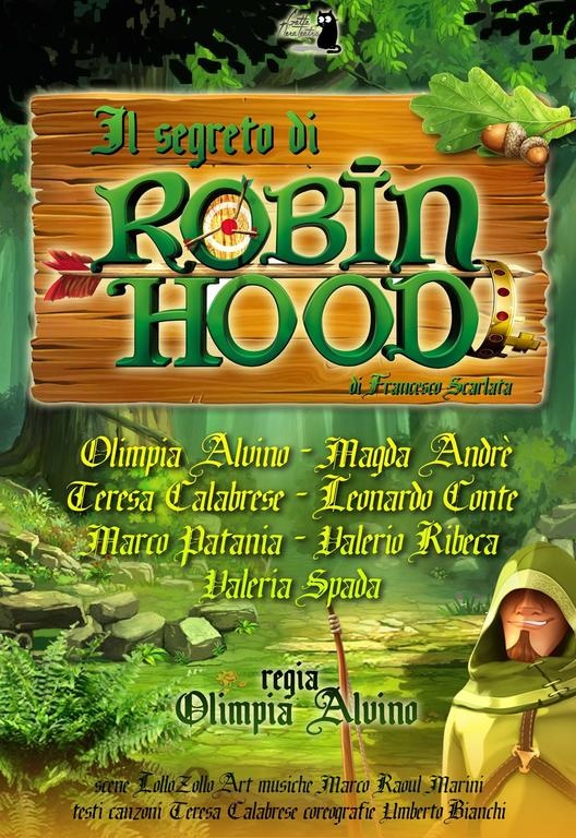 IL SEGRETO DI ROBIN HOOD'