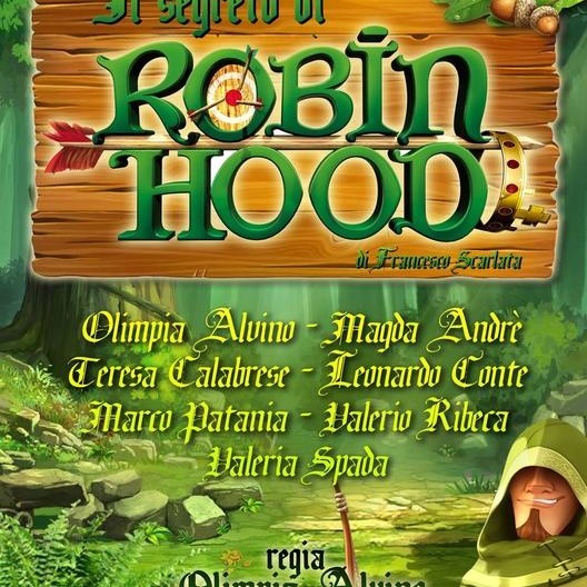 IL SEGRETO DI ROBIN HOOD