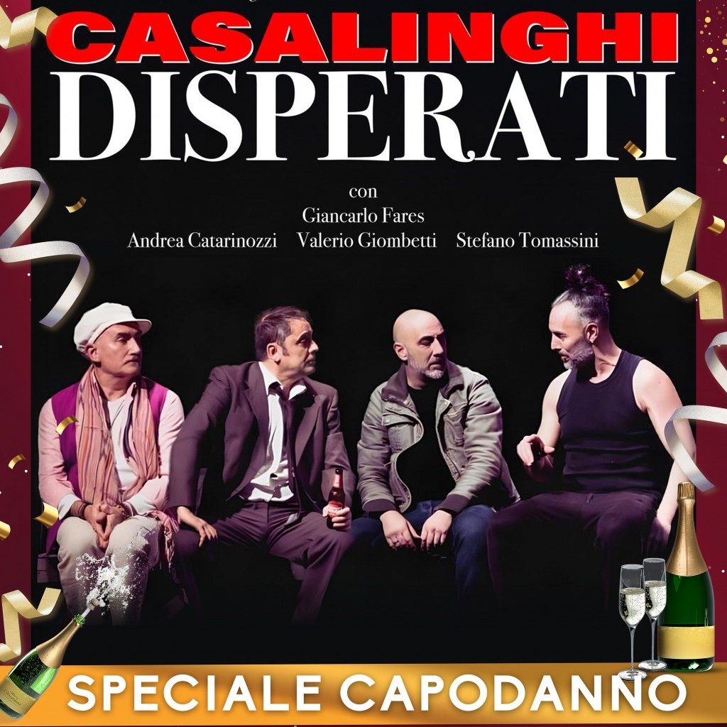 Capodanno con CASALINGHI DISPERATI