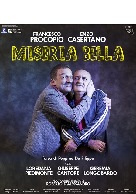 MISERIA BELLA'