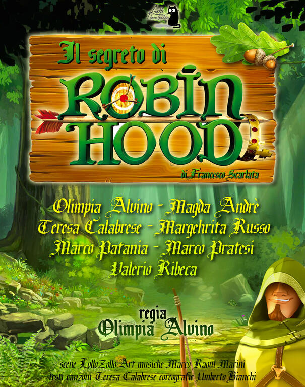 IL SEGRETO DI ROBIN HOOD'