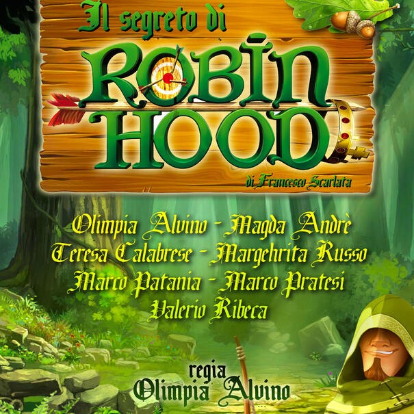 IL SEGRETO DI ROBIN HOOD