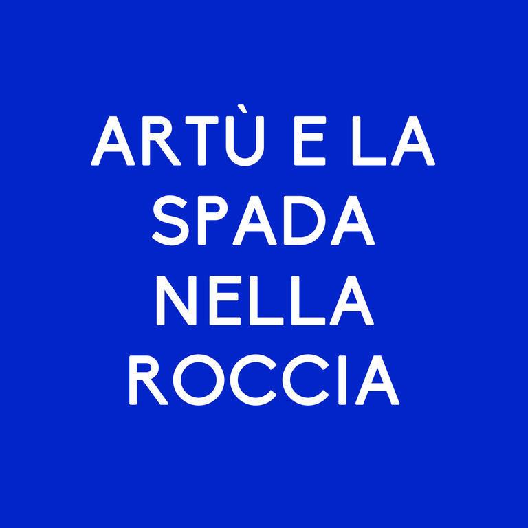 Artù e la spada nella roccia'