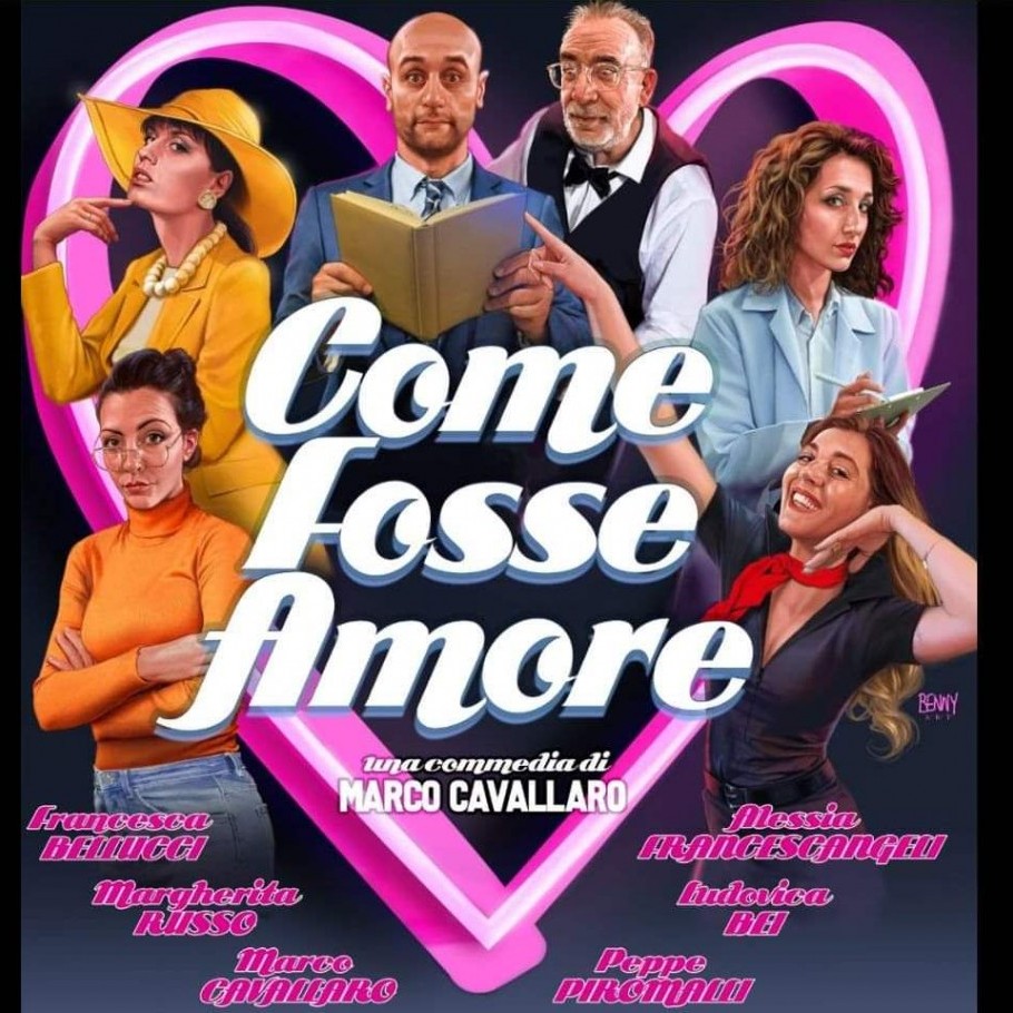 COME FOSSE AMORE