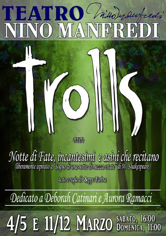 Trolls. Notte di fate, incantesimi e asini che recitano.'